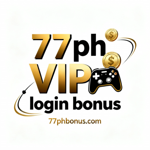 77ph VIP login bonus